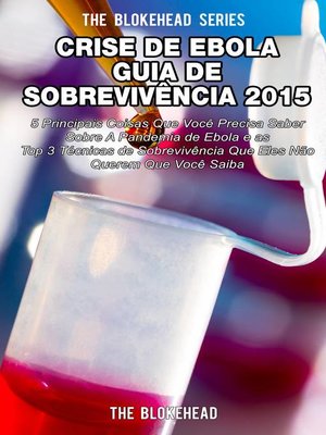 cover image of Crise de Ebola--Guia de Sobrevivência 2015